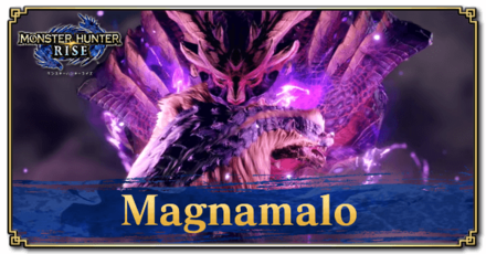 Magnamalo Monster Hunter Rise